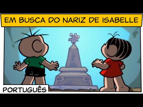 Em busca do nariz de Isabelle | Turma da Mônica