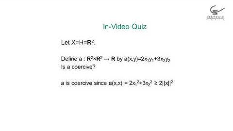 5 2 Continuity and coercivity of a bilinear form recap from last week