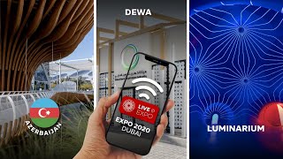 Live@Expo: Azerbaijan and DEWA Pavilions, plus Luminarium screenshot 2