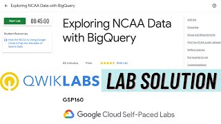 Exploring NCAA Data With BigQuery | Qwiklabs [GSP160] | Exploring NCAA Data With BigQuery Solution
