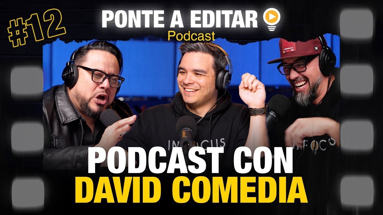Episodio con David Comedia imitando voces y contando su historia   PONTE A EDITAR PODCAST #12