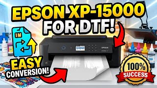 Tomorrow! Don't Buy the Epson 15000 for DTF Until You See This!
