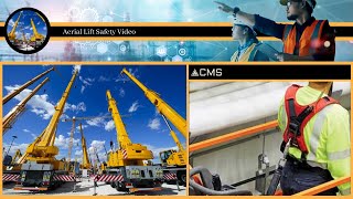 Aerial Lift Safety Video, building professional safety online, CMS Safety Management