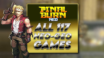 Neo Geo AES | Showcasing all 117 games on FinalBurn Neo emulator