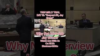Day 15: YNW MELLY TRIAL: Who Is Jay Green? #day15 #ynwmelly #mellytrial