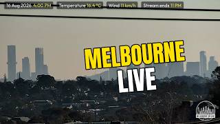Melbourne Live 🌇 Evening stream on 16 August 2026