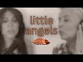 &quot;Little Angels&quot; - Cheryl-Anne Bower &amp; Susan O&#39;Quinn - Original Song