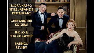 Esora Kappo Style Japanese Restaurant Chef Shigeru Koizumi The Lo & Behold Group: Dexperience Review