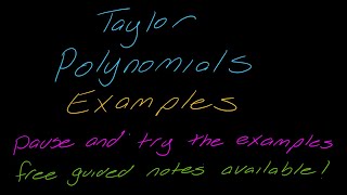 Examples: Finding Taylor Polynomials of Orders 0, 1, 2, and 3