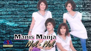 MANIS MANJA - NOL NOL LYRICS