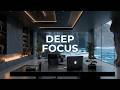 Deep Work Music | Ambient Focus Music for Coding and High Productivity at Your Ocean Desk