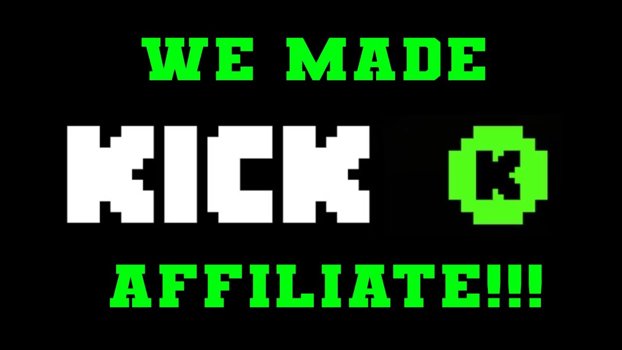 We made Kick Affiliate Tonight! YouTube