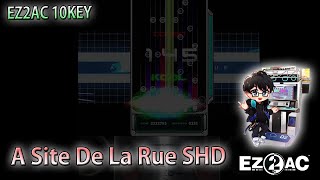[EZ2AC FINAL 10K]  A Site De La Rue SHD (20) screenshot 2