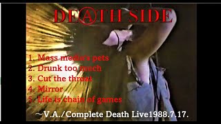 【DEⒶTH SIDE】Complete Death Live 1988.7.17