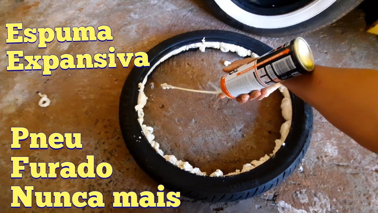 espuma expansiva ✔ pneu furado nunca mais ideia caseira peneu q não fura