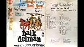 NAIK DELMAN KARYA PAK KASUR FULL ALBUM #part1