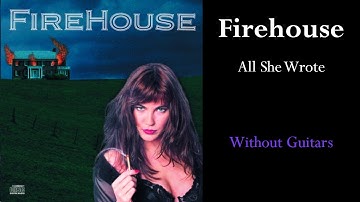 Firehouse - All She Wrote (Guitar Backing Track)