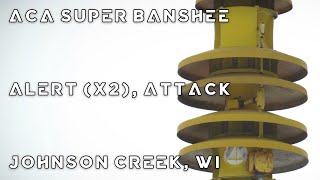 Aca Super Banshee Siren Test, Alert X2 & Attack, Johnson Creek, Wi