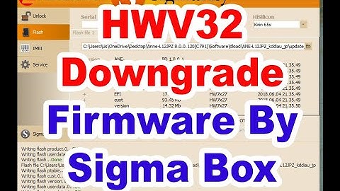 Huawei P20 lite and Huawei HWV32 Downgrade Firmware By Sigma Box