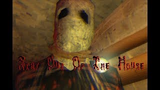 Stay Out of the House 6.2 (Gameplay)