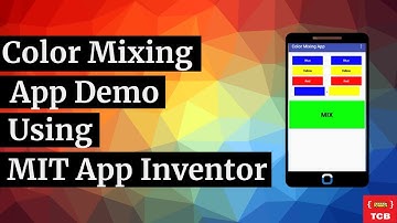 Unleashing Color Magic: Color Mixing App with MIT App Inventor | Demo.
