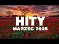 Hity Eska 2026 Marzec - Najnowsze Przeboje z Radia 2026 - ESKA Hity na Czasie