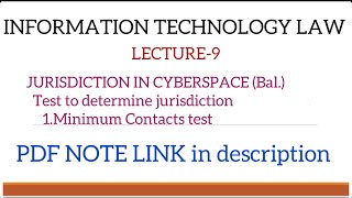 INFORMATION TECHNOLOGY LAW|TESTS TO DETERMINE JURISDICTION |TOPIC 9|MALAYALAM CLASS|WITH PDF NOTES