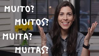 BASIC PORTUGUESE - Muito, Muita, Muitos, Muitas | Speaking Brazilian