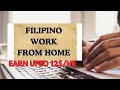 FILIPINO WORK FROM HOME JOB EARN UPTO 12$ /hr #workfromhome #legitonlinejob#virtualassistant