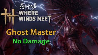Wwm- Ghost Master- No Damage Abyss Trial