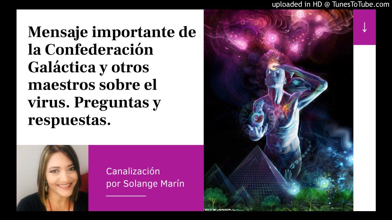 Mensaje de la Confederación Galáctica y otros maestros sobre el virus ...