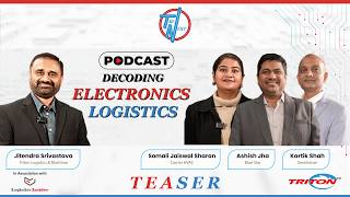 Decoding Electronics Logistics in India | TriNext Podcast Teaser