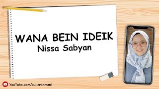 Wana Bein Ideik - Nissa Sabyan (Lirik   Download)
