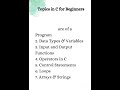 Topics in C for Beginners | C Programming #shorts