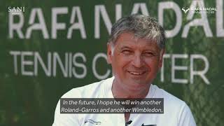 Sani Resort | Toni Nadal Interview | June 2022