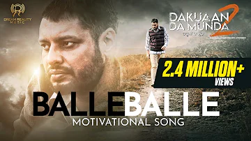 Balle Balle (Official Video)| Nachhatar Gill | Dakuaan Da Munda 2 | New Punjabi Song | 27th May 2022