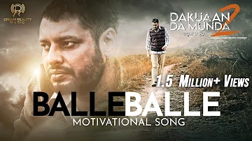 Balle Balle (Official Video)| Nachhatar Gill | Dakuaan Da Munda 2 | New Punjabi Song | 27th May 2022