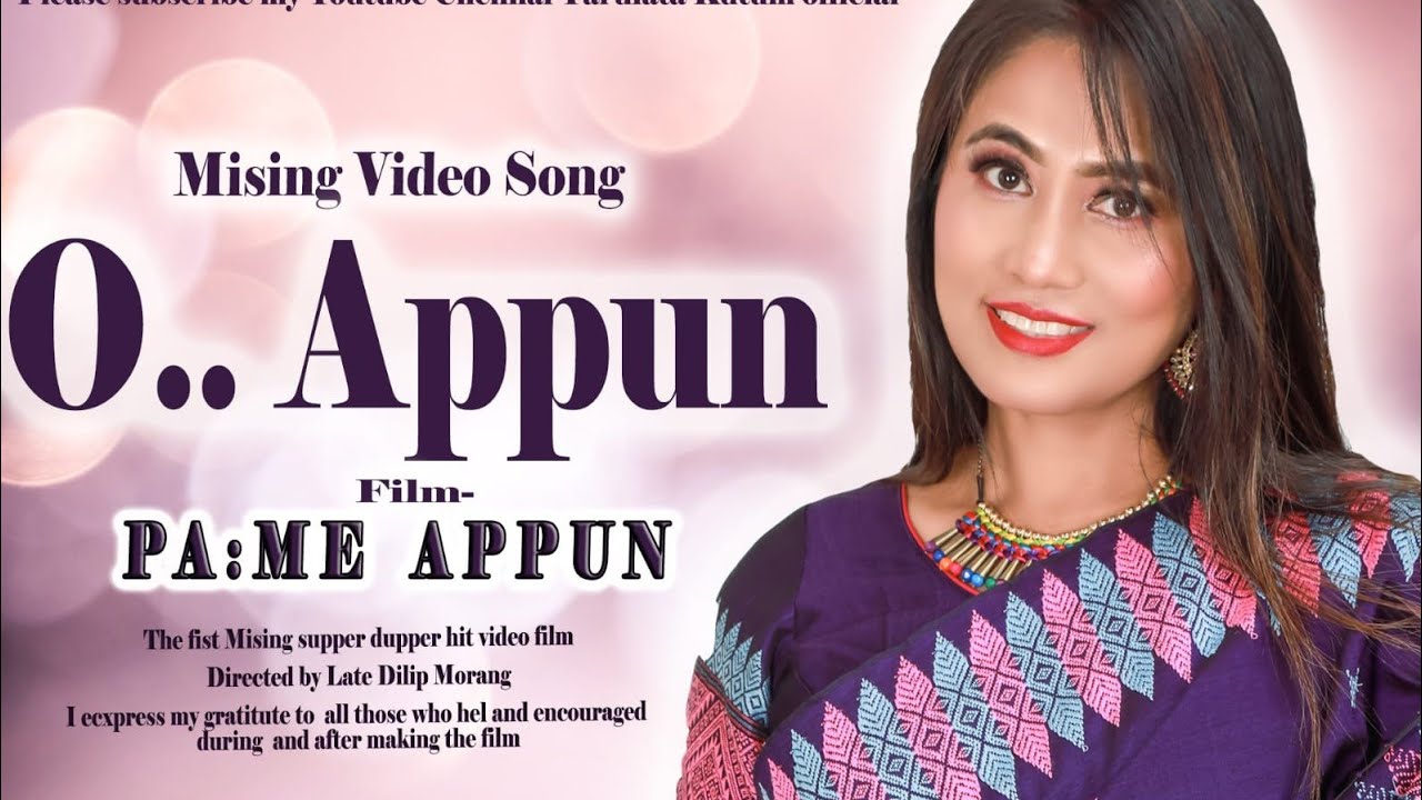 O APPUN  Film PAME APPUN Singer Anil Padi Navojuty Lagachu