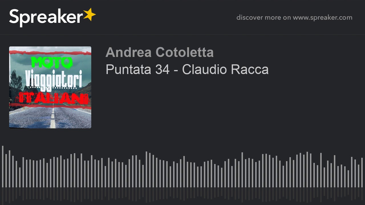 Puntata 34 - Claudio Racca (part 1 di 2) - YouTube