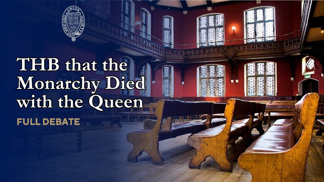 THB that the Monarchy Died with the Queen - Full Debate