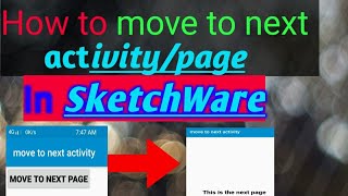 How to move to next Activity/Screen in SketchWare