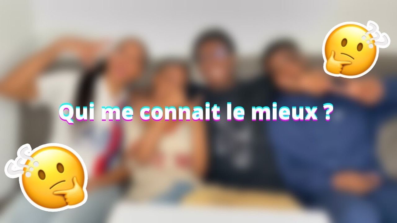QUI ME CONNAIT LE MIEUX ? 🙄 Ma meuf VS mes frères - YouTube