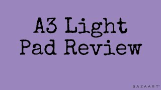 A3 Light Pad review