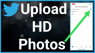 How To Upload High Quality Photos On Twitter screenshot 3