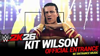 WWE 2K26: Kit Wilson Full Official Entrance!