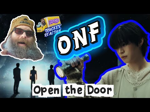 ONF 온앤오프 'Open the Door' MV -🚚 Trucker Reaction 
