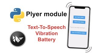 Plyer Module Text-To-Speech, Vibration, Battery Tutorial | Python Cross-Platform App Development screenshot 1