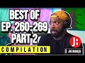 Best of Ep. 260-269 Part 2 | Joe Budden Podcast | Compilation