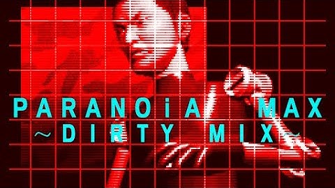 Dance Dance Revolution EXTREME- PARANOiA MAX: Dirty Mix