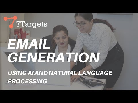 7Targets Email Generation using AI and NLG